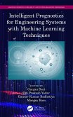 Intelligent Prognostics for Engineering Systems with Machine Learning Techniques (eBook, PDF)
