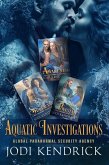 Aquatic Investigations (The Global Paranormal Security Agency: Aquatic Investigations, #3.5) (eBook, ePUB)