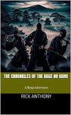 The Chronicles of the Kage no Kami (eBook, ePUB)