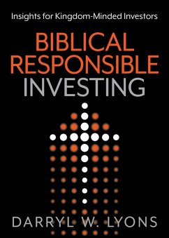 Biblical Responsible Investing (eBook, ePUB) Cover Biblical Responsible Investing (eBook, ePUB)
