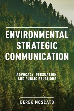 Environmental Strategic Communication - Moscato, Derek