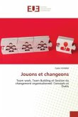 Jouons et changeons