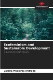 Ecofeminism and Sustainable Development