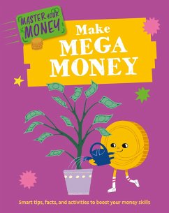 Master Your Money: Make Mega Money - Howell, Izzi