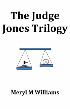 The Judge Jones Trilogy - Williams, Meryl M