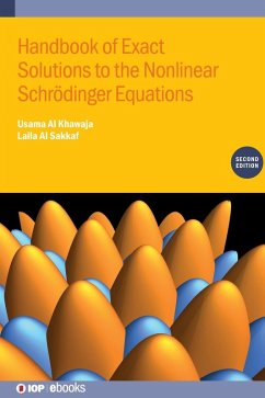Handbook of Exact Solutions to the Nonlinear Schrödinger Equations (Second Edition) - Khawaja, Usama Al; Sakkaf, Laila Al