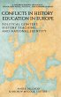 Conflicts in History Education in Europe - Bild 1