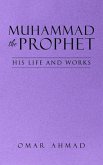 Muhammad The Prophet (eBook, ePUB)