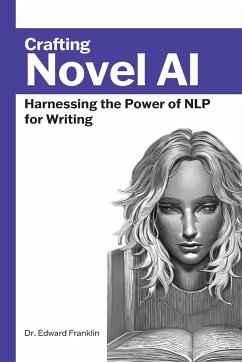 Crafting Novel AI - Franklin, Edward