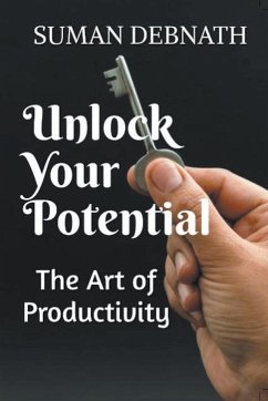 Unlock Your Potential - Debnath, Suman