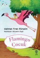 Flamingo Cocuk - Firat Pürselim, Mehmet