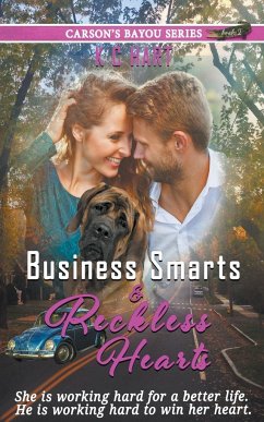 Business Smarts & Reckless Hearts - Hart, Kc