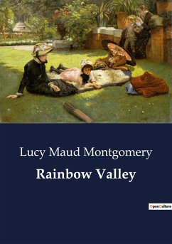 Rainbow Valley - Montgomery, Lucy Maud