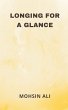 Longing For A Glance - Bild 1