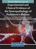 Experimental and Clinical Evidence of the Neuropathology of Parkinson's Disease