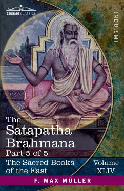 The Satapatha Brahmana, Part 5 of 5