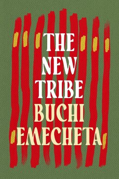 The New Tribe - Emecheta, Buchi