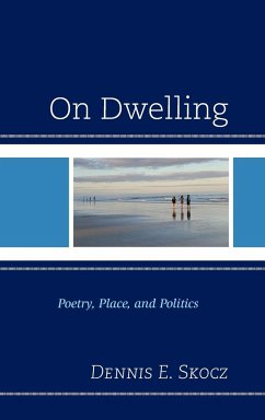 On Dwelling - Skocz, Dennis E.