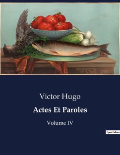 Actes Et Paroles - Hugo, Victor