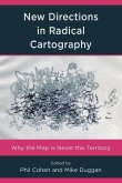 New Directions in Radical Cartography