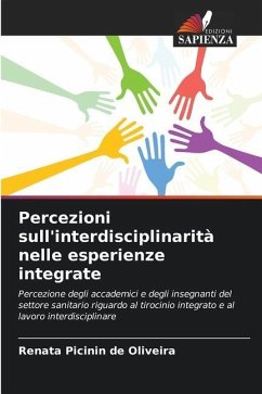 Percezioni sull'interdisciplinarità nelle esperienze integrate - Picinin de Oliveira, Renata