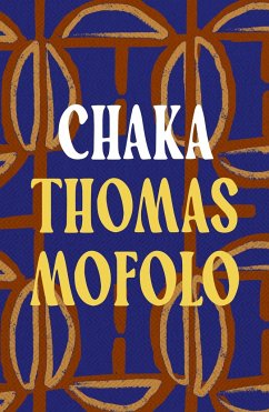 Chaka - Mofolo, Thomas