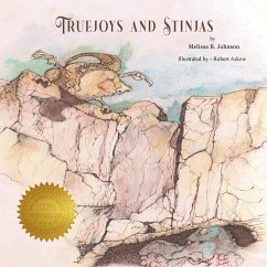 Truejoys and Stinjas - Melissa B. Johnson
