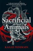 Sacrificial Animals (eBook, ePUB)