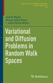 Variational and Diffusion Problems in Random Walk Spaces (eBook, PDF)