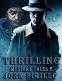 Thrilling Mystery Tales 2 (eBook, ePUB)