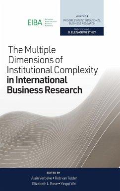 The Multiple Dimensions of Institutional Complexity in International Business Research