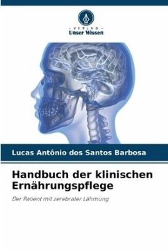Handbuch der klinischen Ernährungspflege - Antônio dos Santos Barbosa, Lucas