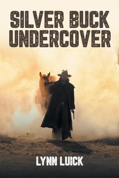 Silver Buck Undercover - Luick, Lynn