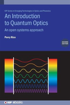 An Introduction to Quantum Optics (Second Edition) - Rice, Perry