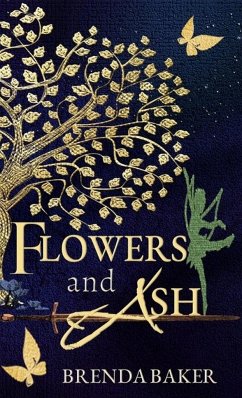 Flowers and Ash - Baker, Brenda