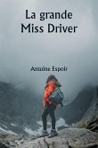 La grande Miss Driver