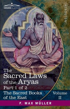 The Sacred Laws of the Aryas, Part 1 of 2