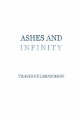 Ashes and Infinity