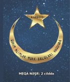 Q¿dim aliml¿r türk xalqlari haqqinda.: Meqa n¿sr (eBook, ePUB) Q¿dim aliml¿r türk xalqlari haqqinda.: Meqa n¿sr (eBook, ePUB)
