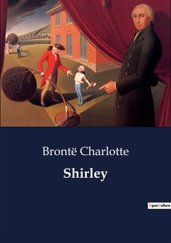 Shirley - Charlotte, Brontë