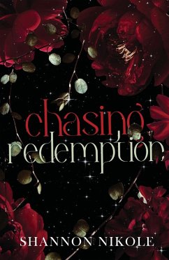 Chasing Redemption Special Edition - Nikole, Shannon