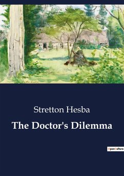 The Doctor's Dilemma - Hesba, Stretton