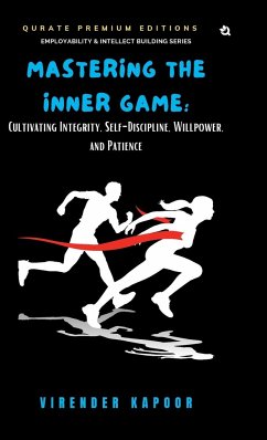 Mastering the Inner Game - Kapoor, Virender