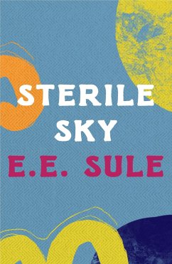 Sterile Sky - Sule, E.E.