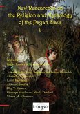 New Researches on the Religion and Mythology of the Pagan Slavs 2
