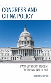 Congress and China Policy Congress and China Policy