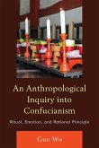An Anthropological Inquiry into Confucianism