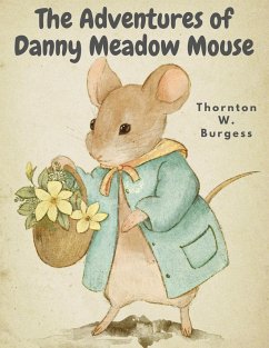 Cover The Adventures of Danny Meadow Mouse
