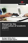 Manual for the construction of academic papers