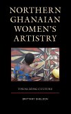 Northern Ghanaian Women's Artistry